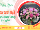 Đặt hoa tươi 8/3 – Hình thức quà tặng ý nghĩa