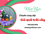Địa chỉ cung cấp giỏ quà trái cây đa dạng mẫu mã tại Thủ Đức